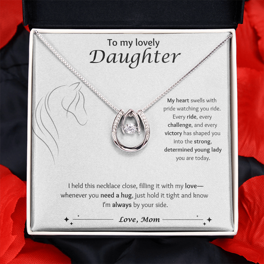 Daughter, know I am always with you - Equestrian Lucky in Love Necklace