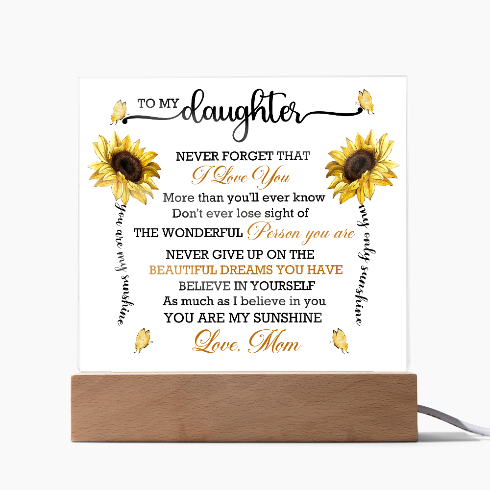 You Are My Sunshine Daughter Acrylic Plaque