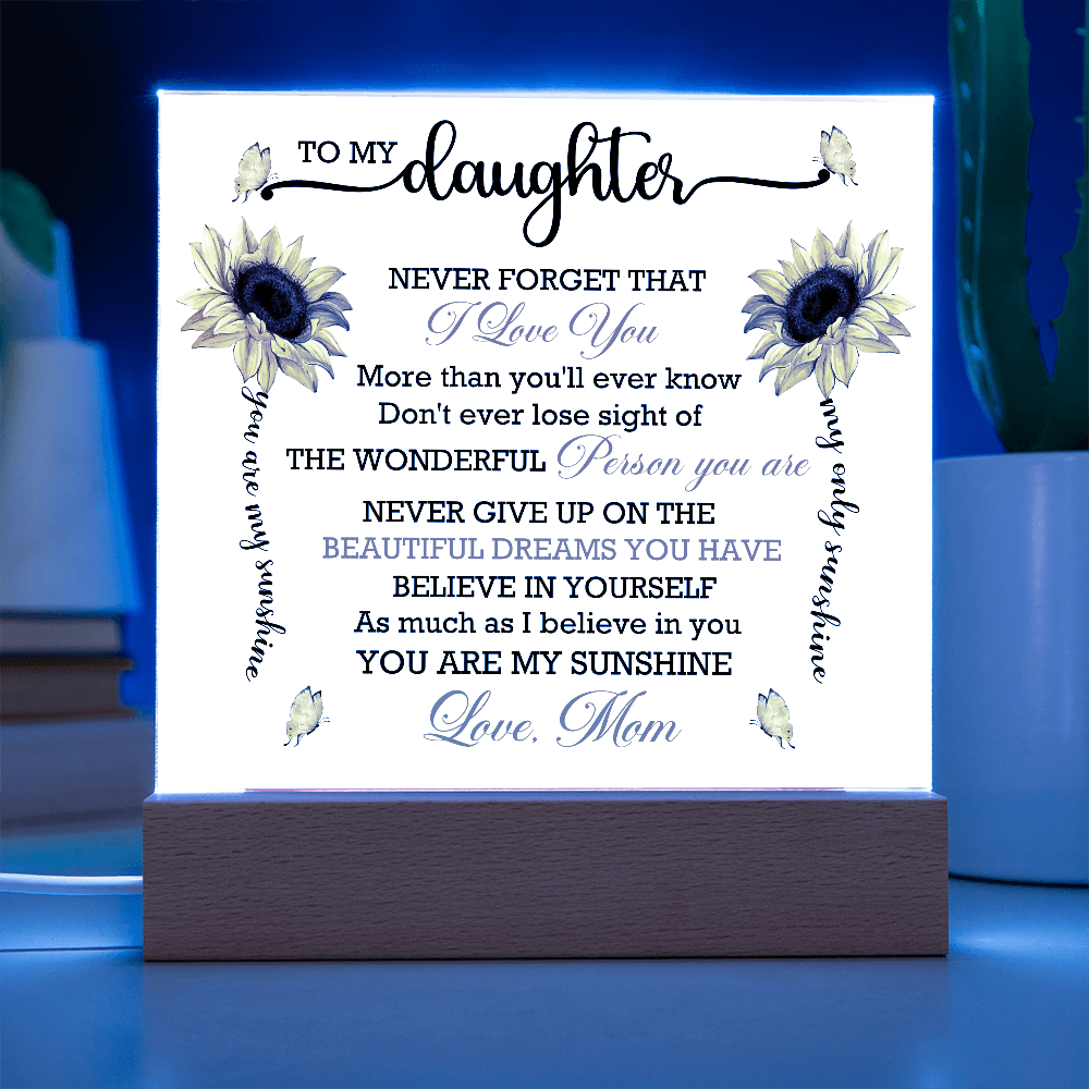 You Are My Sunshine Daughter Acrylic Plaque