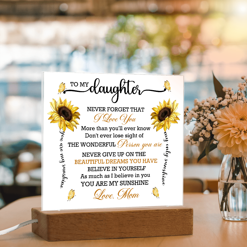 You Are My Sunshine Daughter Acrylic Plaque