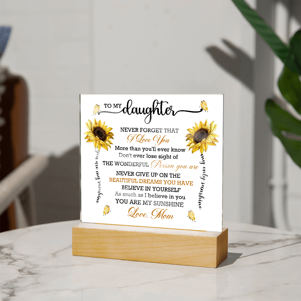 You Are My Sunshine Daughter Acrylic Plaque