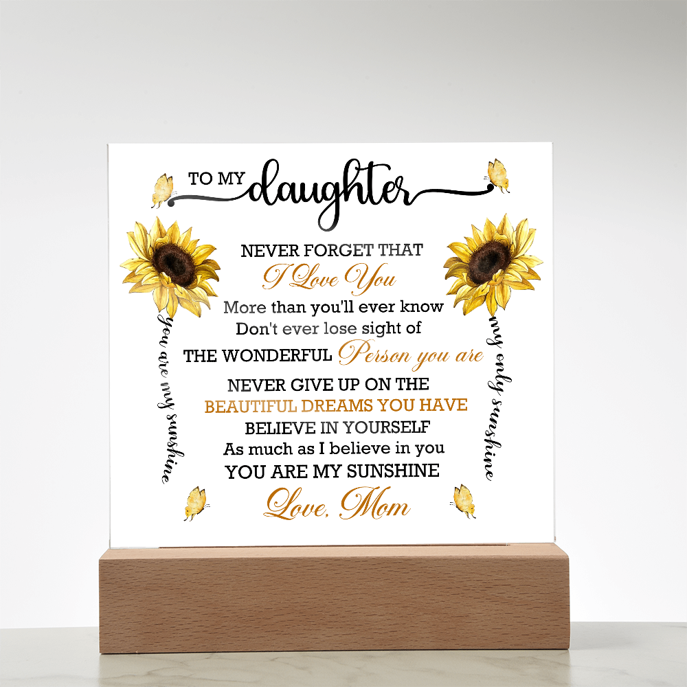 You Are My Sunshine Daughter Acrylic Plaque