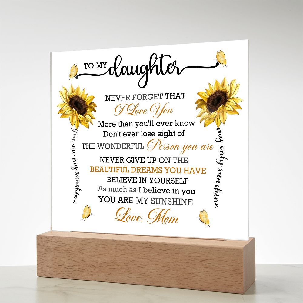 You Are My Sunshine Daughter Acrylic Plaque