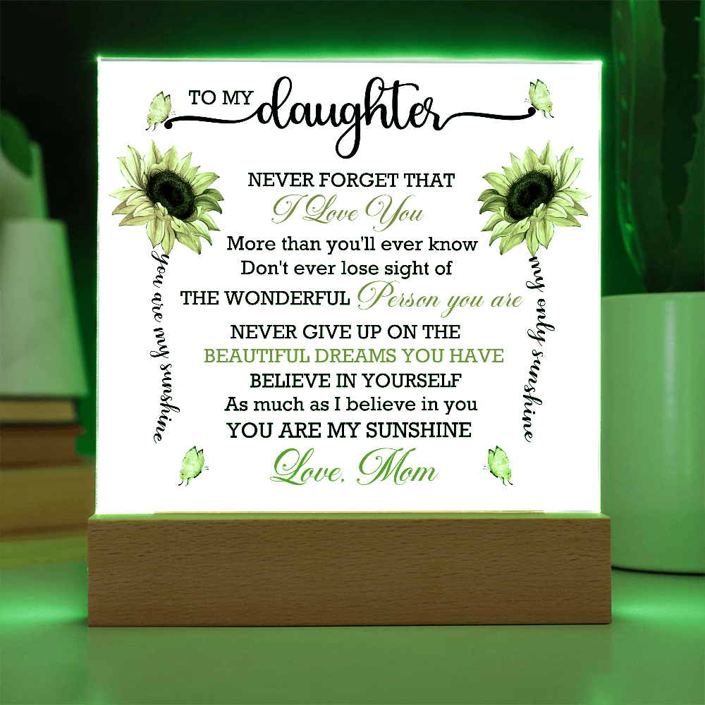 You Are My Sunshine Daughter Acrylic Plaque