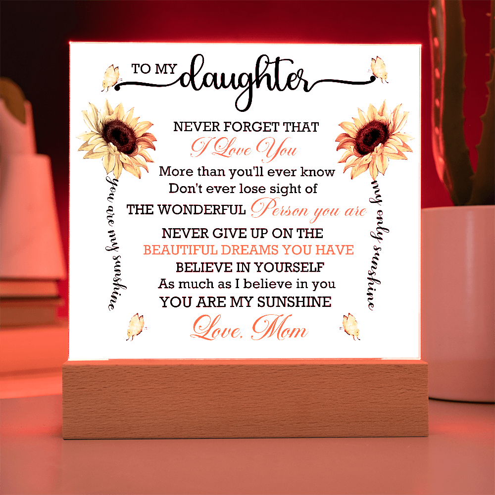 You Are My Sunshine Daughter Acrylic Plaque