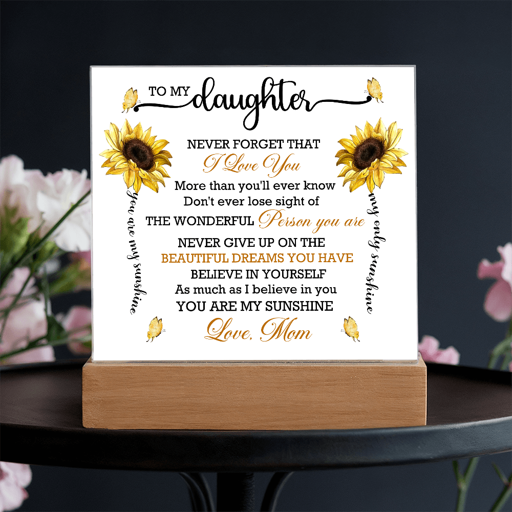 You Are My Sunshine Daughter Acrylic Plaque